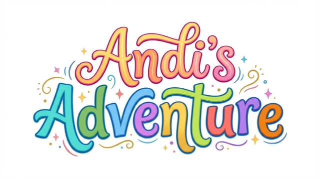 Andi’s Adventure