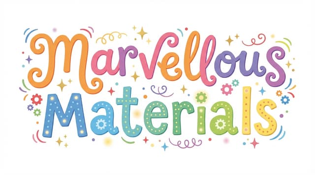 Marvellous Materials