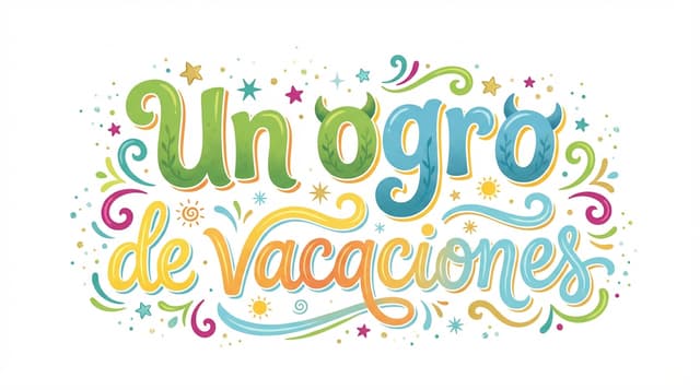 Un ogro de vacaciones